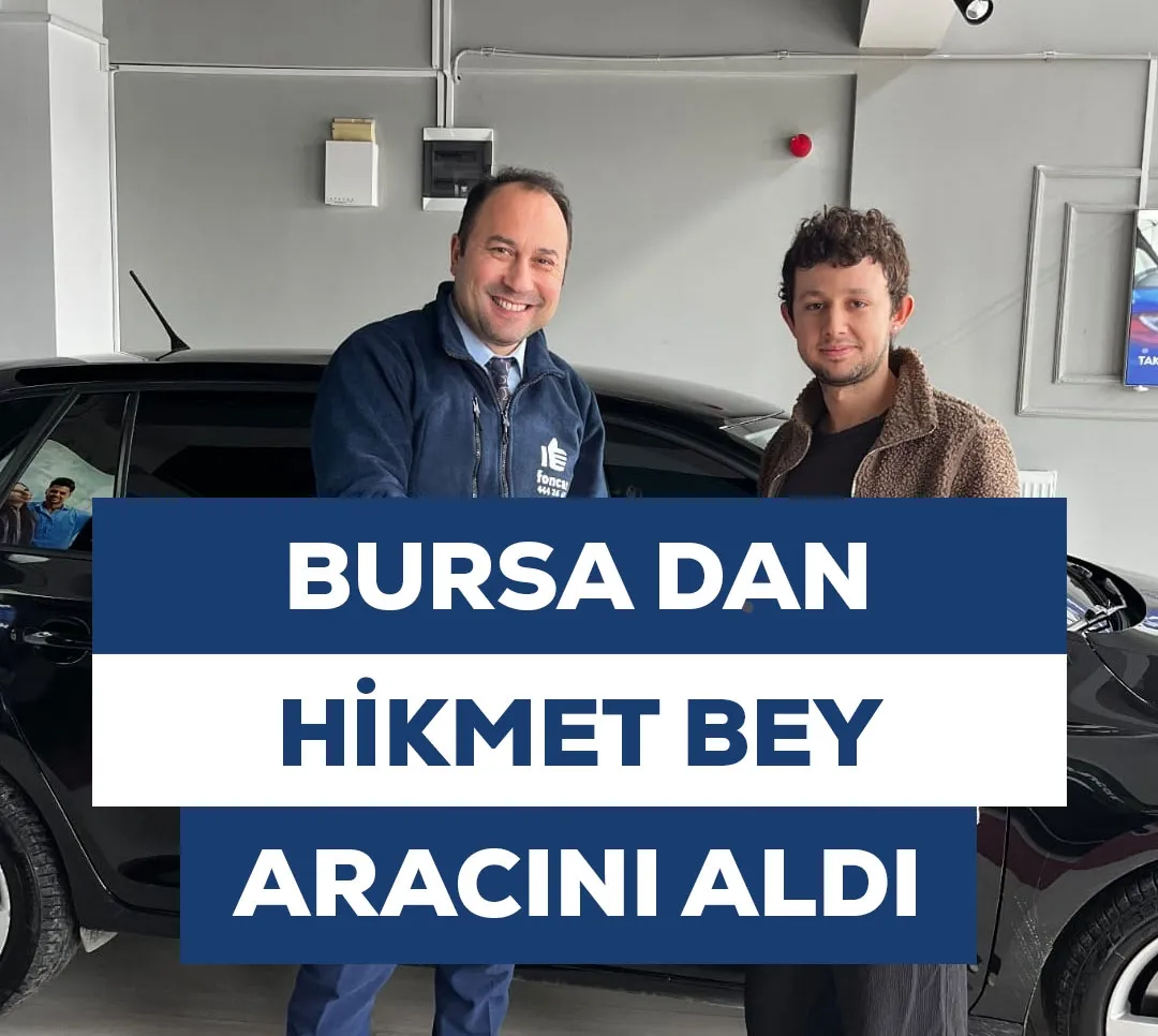 Bursa'dan Hikmet Bey Aracını Aldı