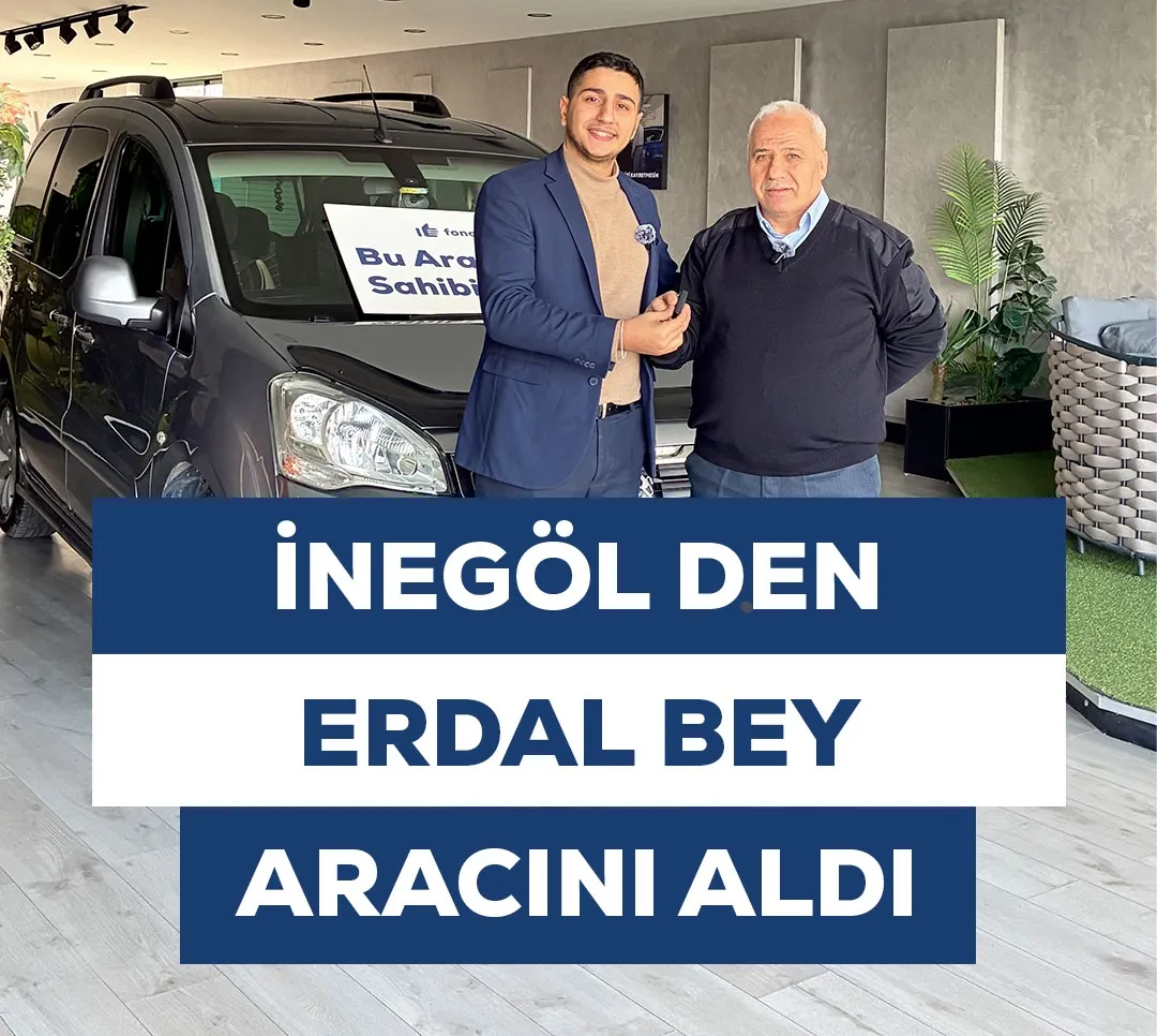 İnegöl'den Erdal Bey Aracını Aldı